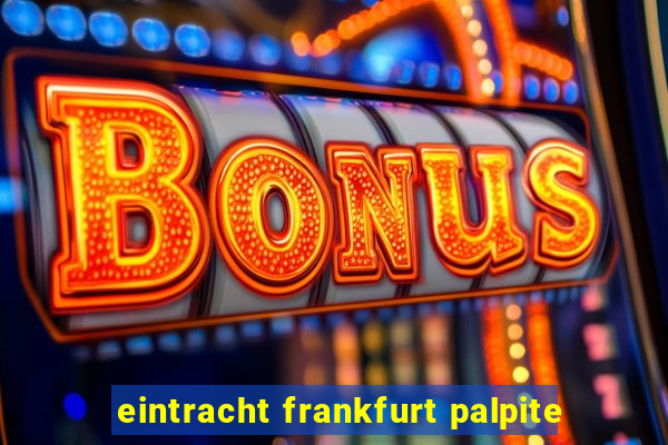 eintracht frankfurt palpite